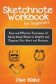 Sketchnote Workbook For Beginners, Blake Dale