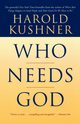 Who Needs God, Kushner Harold S.