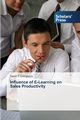 Influence of E-Learning on Sales Productivity, Livingston David T.
