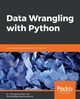 Data Wrangling with Python, Sarkar Dr. Tirthajyoti