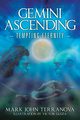Gemini Ascending, Terranova Mark John