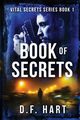 Book Of Secrets, Hart D.F.