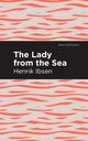 The Lady from the Sea, Ibsen Henrik