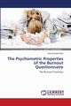 The Psychometric Properties of the Burnout Questionnaire, Karodia-Pillay Telsa