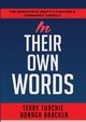 In Their Own Words, Turchie Terry