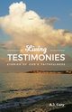 Living Testimonies, Gary A.J.