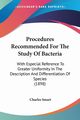 Procedures Recommended For The Study Of Bacteria, 