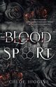 Blood Sport, Higgins Chloe