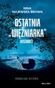 Ostatnia winiarka Auschwitz, Majewska-Brown Nina