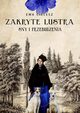 Zakryte lustra Tom 1 Sny i przebudzenia, Cielesz Ewa