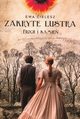 Zakryte lustra Tom 3 Proch i kamie, Cielesz Ewa