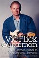 Vic Flick, Guitarman, Flick Vic