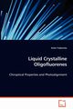 Liquid Crystalline Oligofluorenes, Trajkovska Anita