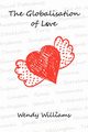 The Globalisation of Love, Williams Wendy