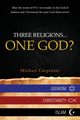 Three Religions...One God?, Carpenter Michael
