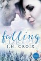Falling Fast, Croix J.H.