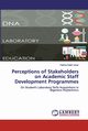 Perceptions of Stakeholders on Academic Staff Development Programmes, Kabir Umar Fatima