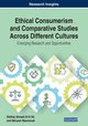 Ethical Consumerism and Comparative Studies Across Different Cultures, 