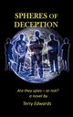 Spheres of Deception, Edwards Terry