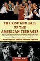 The Rise and Fall of the American Teenager, Hine Thomas