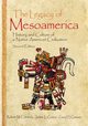 The Legacy of Mesoamerica, 