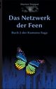 Das Netzwerk der Feen, Steppat Marten