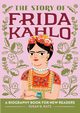 The Story of Frida Kahlo, Katz Susan B.