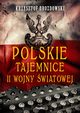 Polskie tajemnice II wojny wiatowej, Drozdowski Krzysztof