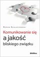 Komunikowanie si a jako bliskiego zwizku, Szaachowski Roman