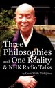 Three Philosophies and One Reality & NHK Radio Talks, Nishijima Gudo Wafu