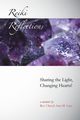 Reiki Reflections, Case Rev. Cheryl-Ann M.