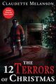 The 12 Terrors of Christmas, Melanson Claudette Nicole