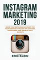 Instagram Marketing 2019, Klein Eric