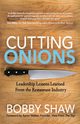 Cutting Onions, Shaw Bobby