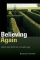 Believing Again, Lundin Roger