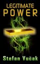 Legitimate Power, Vucak Stefan