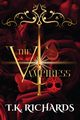 The Vampiress, Richards T.K.