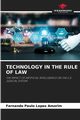 TECHNOLOGY IN THE RULE OF LAW, Lopes Amorim Fernando Paulo