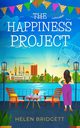 The Happiness Project, Bridgett Helen