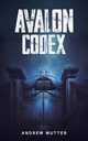 Avalon Codex, Mutter Andrew