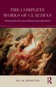 The Complete Works of Claudian, Bernstein Neil W.