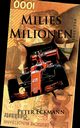 Millies Millionen, Eckmann Peter