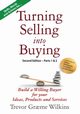 Turning Selling into Buying Parts 1 & 2 Second Edition, Wilkins Trevor Graeme Graeme