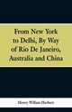 From New York to Delhi, Minturn Jr. Robert B.