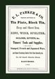 E. L. Parker & Co. Tinners' Tools & Supplies, Baltimore 1868, Parker E. L.