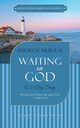 Waiting on God, Murray Andrew
