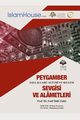 PEYGAMBER SALLALLAHU ALEYHI? VE SELLEM SEVGI?SI? VE ALA?METLERI? - Loving the Prophet and its Signs, Fadhel Ilahy Thaheer