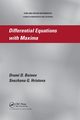 Differential Equations with Maxima, Bainov Drumi D.