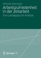 Arbeitszufriedenheit in der Zeitarbeit, Siemund Simone