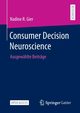 Consumer Decision Neuroscience, Gier Nadine R.